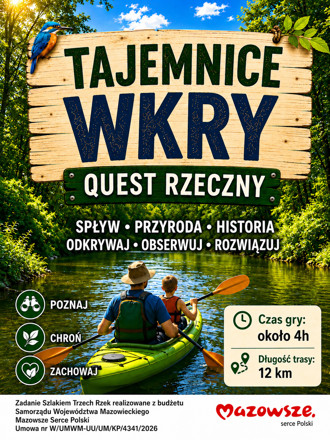 Okładka questu „Tajemnice Wkry”: spływ, przyroda, historia. Czas gry około 4 godzin, długość trasy 12 km. Zadanie Szlakiem Trzech Rzek realizowane z budżetu Samorządu Województwa Mazowieckiego.